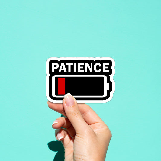 Patience 01 Sticker