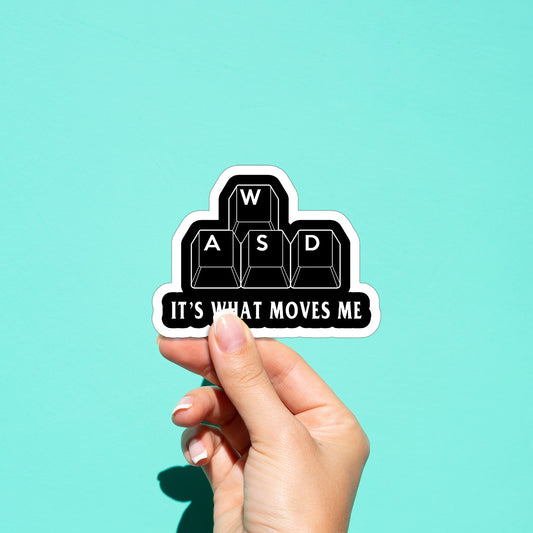 It's what move me 01 Sticker