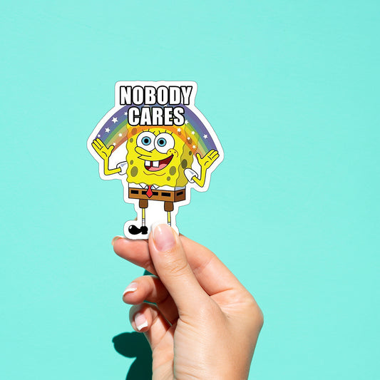 Nobody Cares 01 Sticker