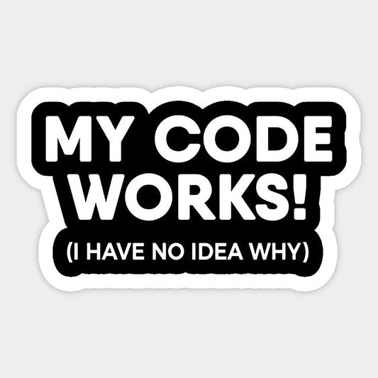 My Code Works 01 Sticker