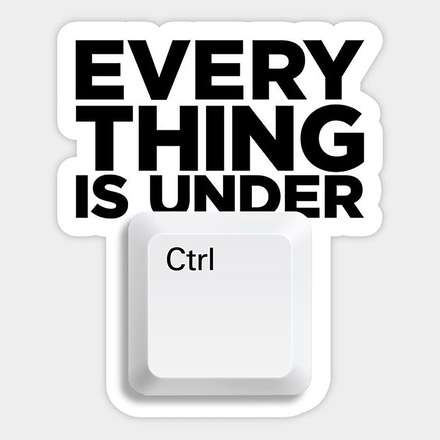 Everything Is Under Crt 01 Sticker
